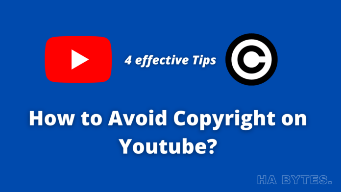 how-to-not-get-copyright-on-youtube