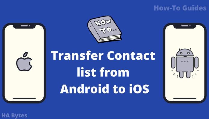 How to transfer contact list from Android to iOS