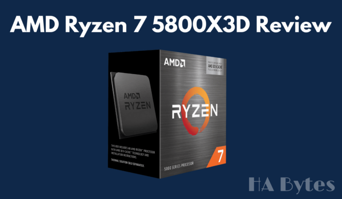 AMD Ryzen 7 5800X3D Review